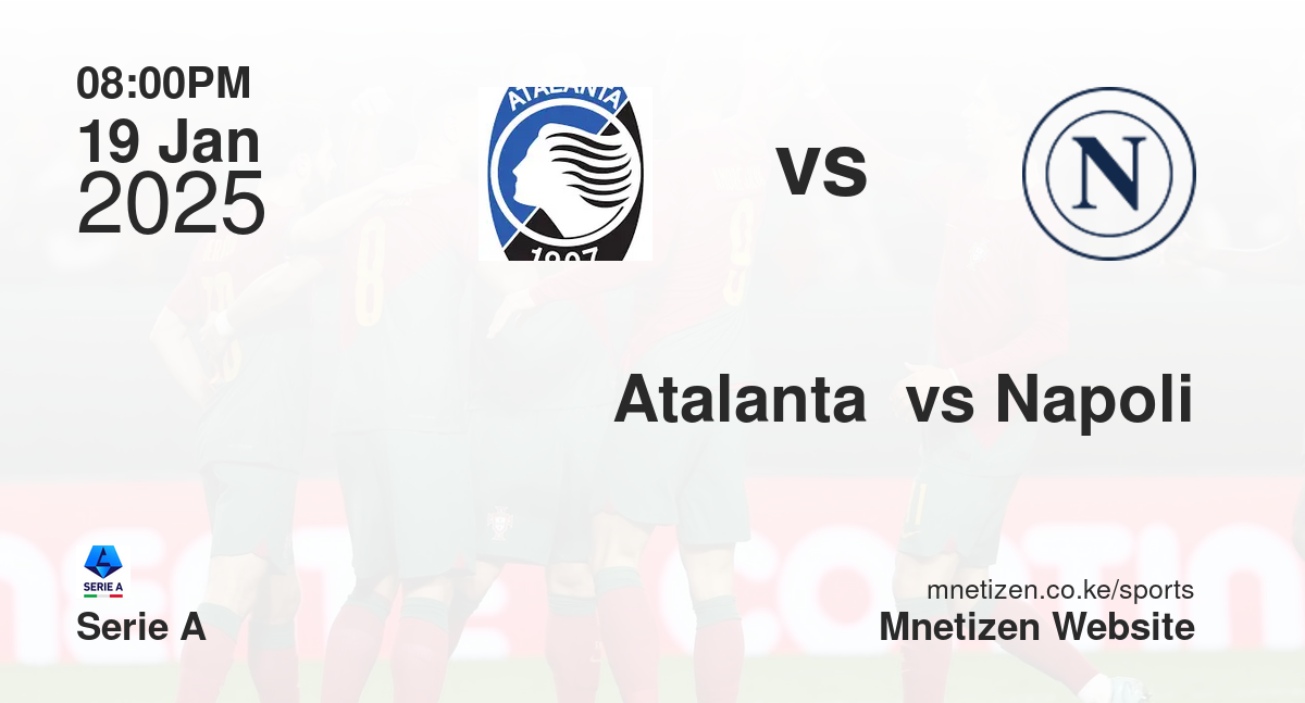 Atalanta  vs Napoli