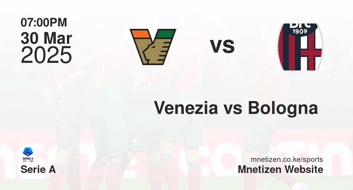 Venezia vs Bologna 