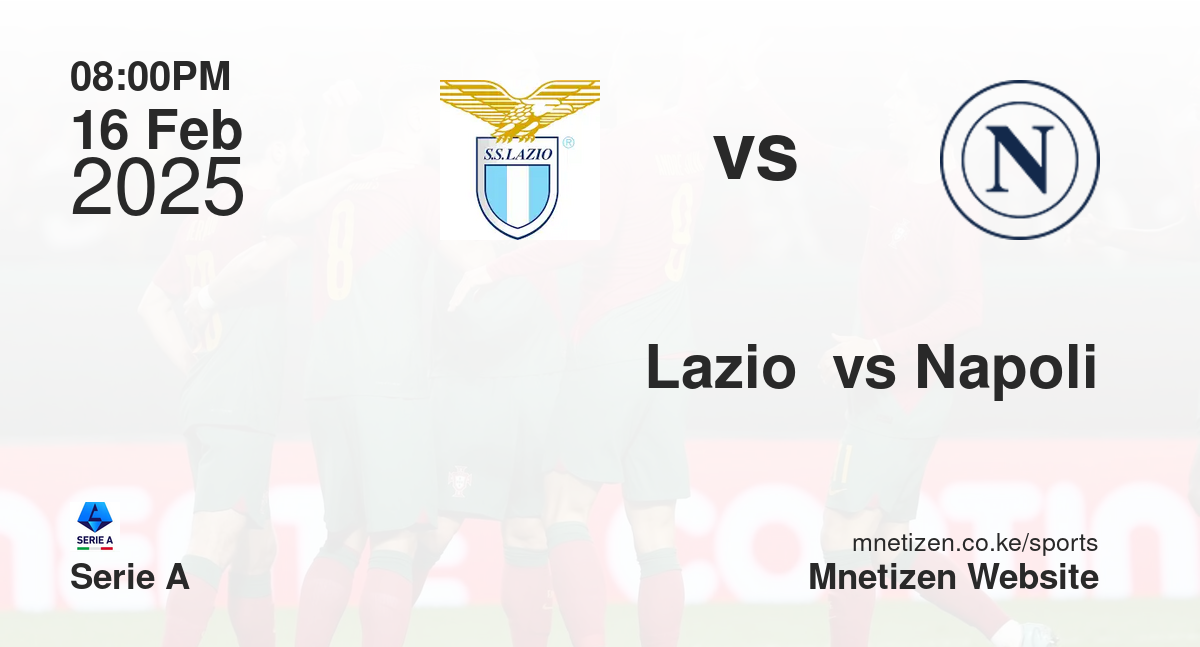 Lazio  vs Napoli