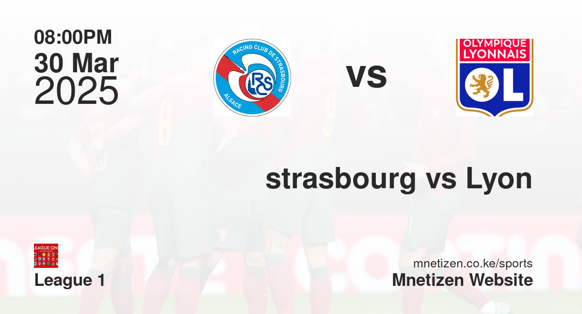 strasbourg vs Lyon
