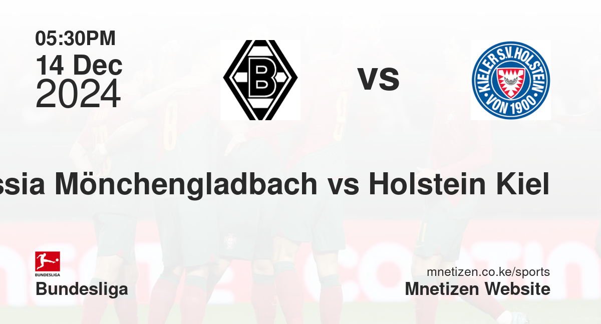 Borussia Mönchengladbach vs Holstein Kiel