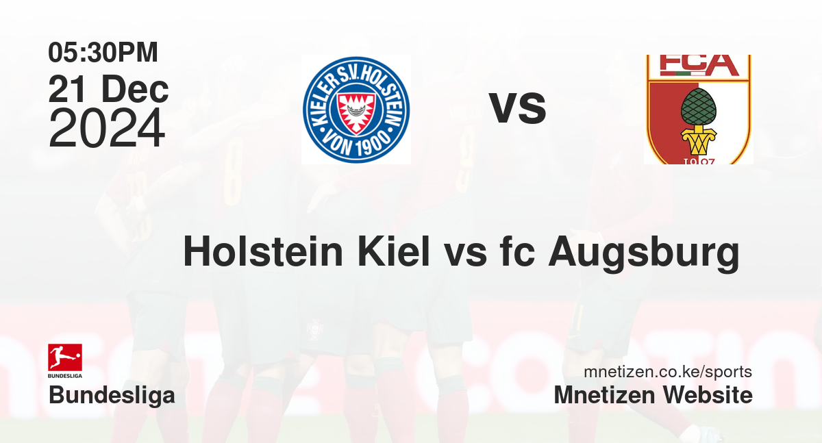 Holstein Kiel vs fc Augsburg 