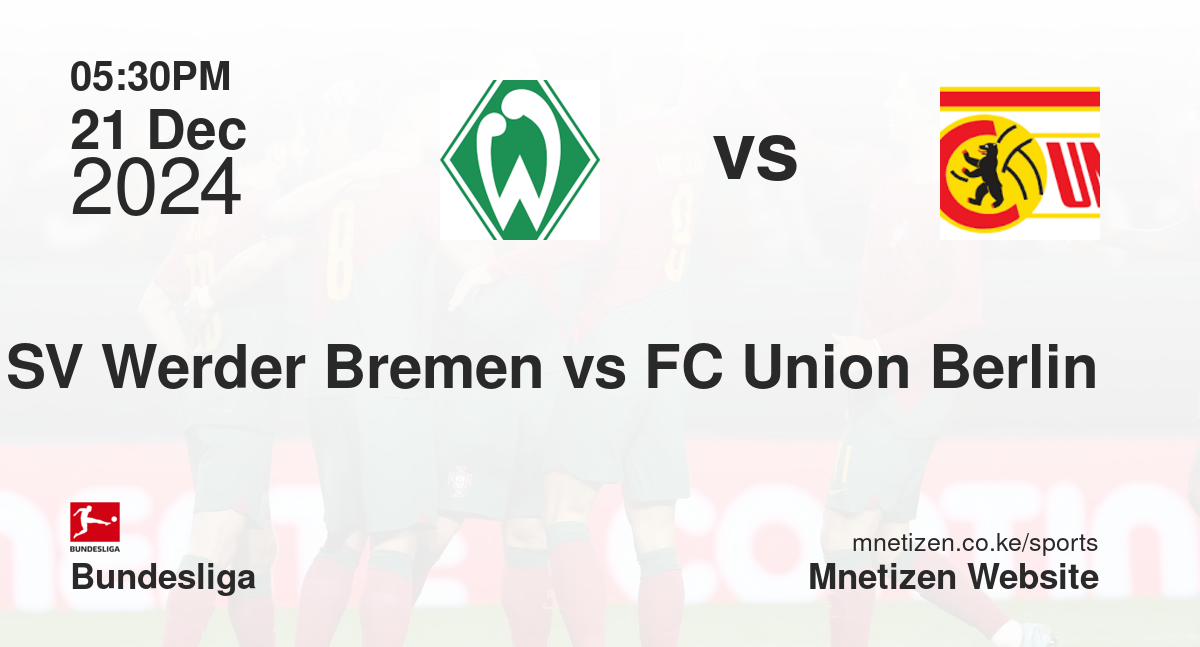SV Werder Bremen vs FC Union Berlin