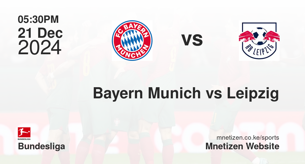 Bayern Munich vs Leipzig
