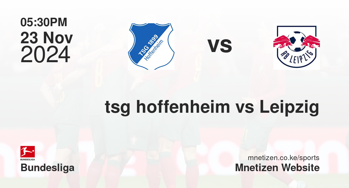 tsg hoffenheim vs Leipzig