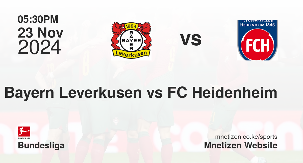 Bayern Leverkusen vs FC Heidenheim