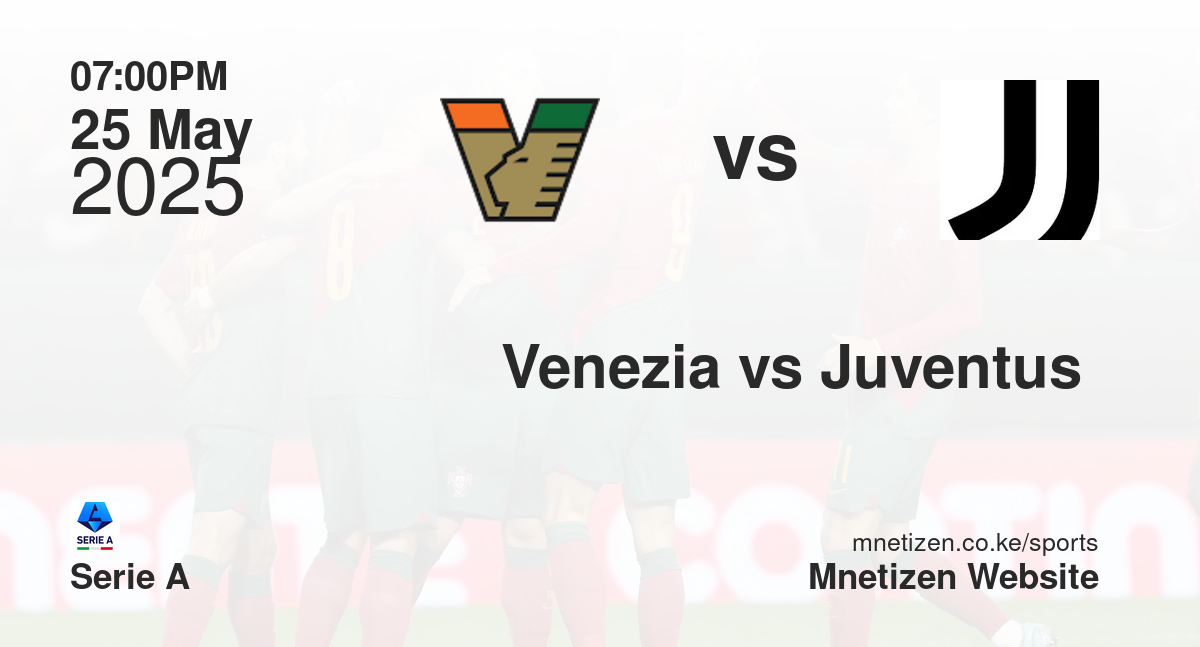 Venezia vs Juventus 
