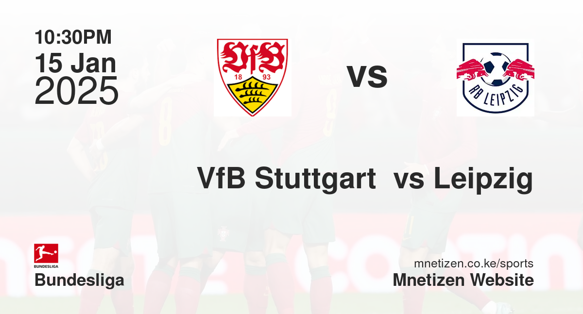 VfB Stuttgart  vs Leipzig