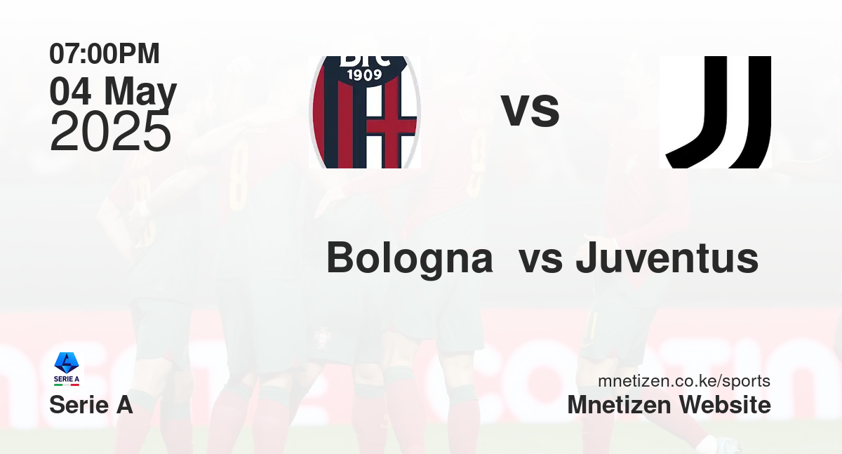 Bologna  vs Juventus 