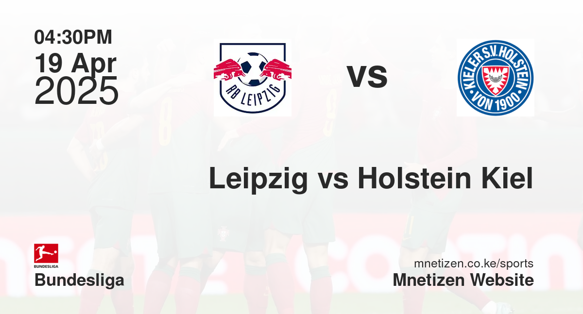 Leipzig vs Holstein Kiel