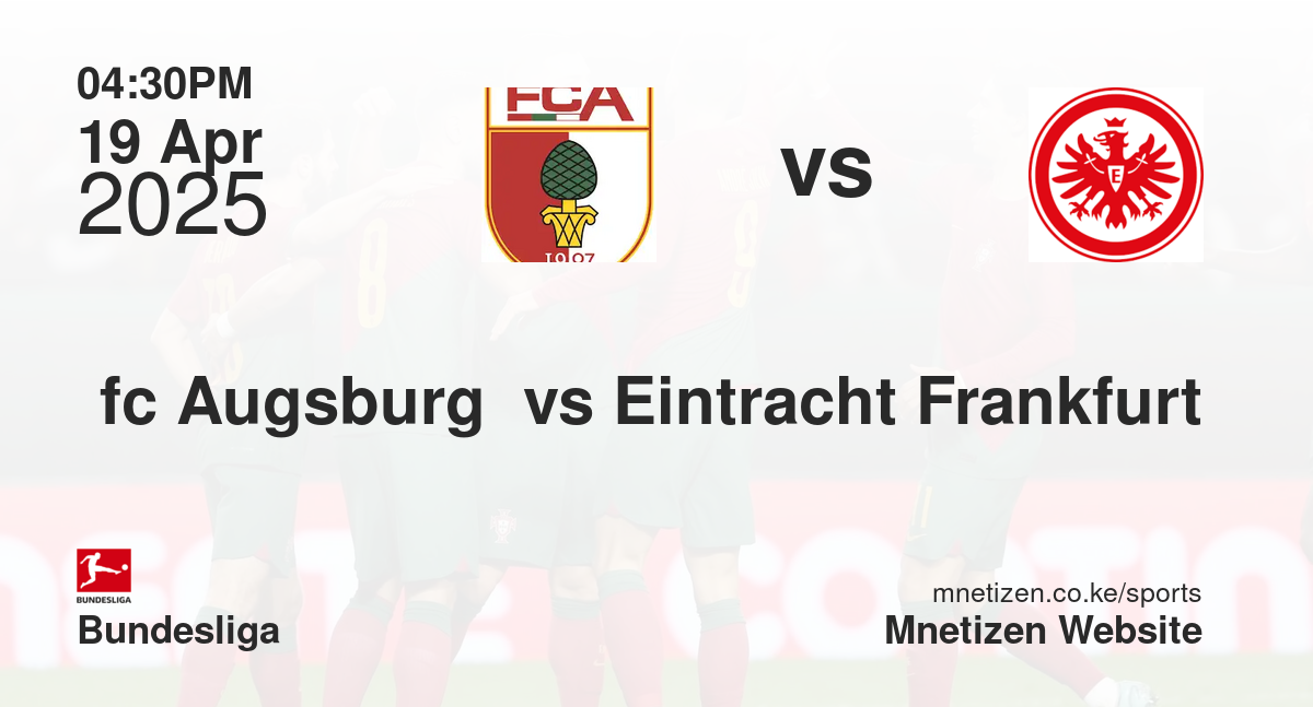 fc Augsburg  vs Eintracht Frankfurt