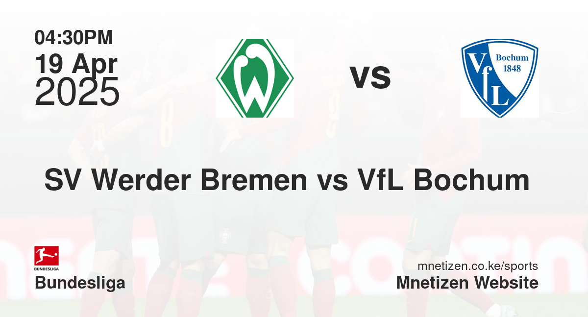 SV Werder Bremen vs VfL Bochum 
