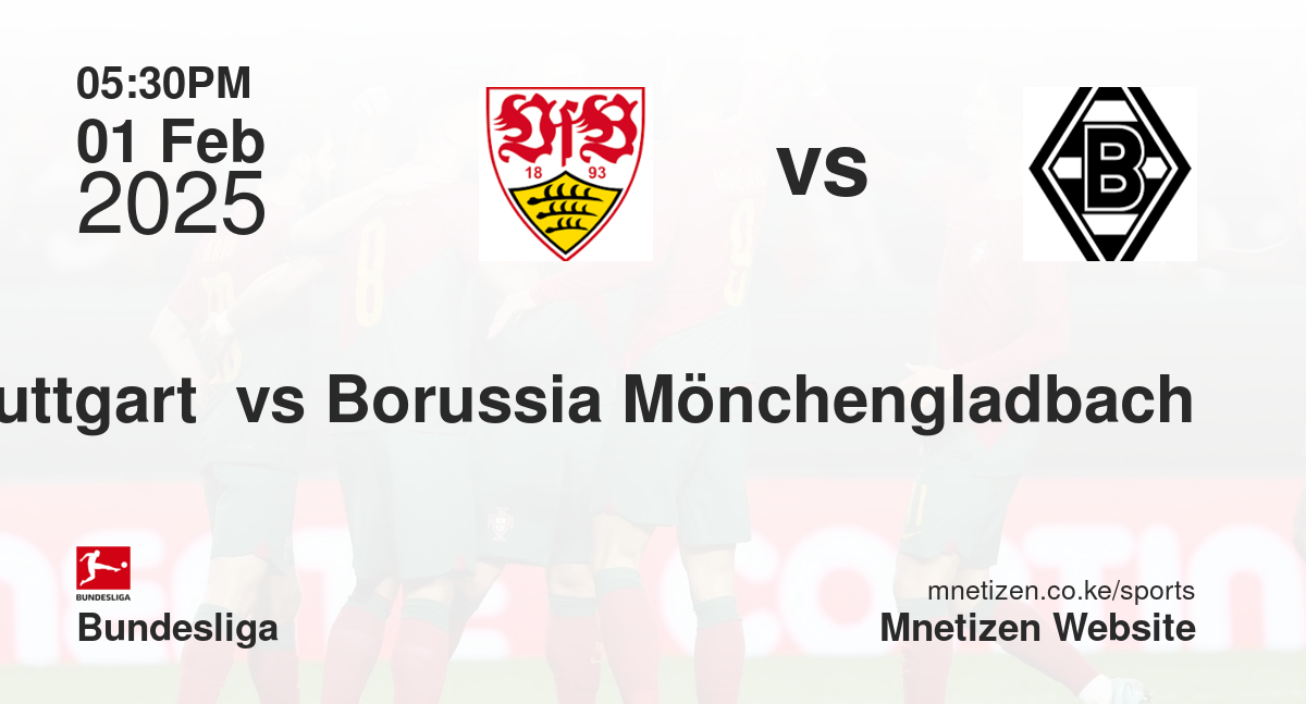 VfB Stuttgart  vs Borussia Mönchengladbach