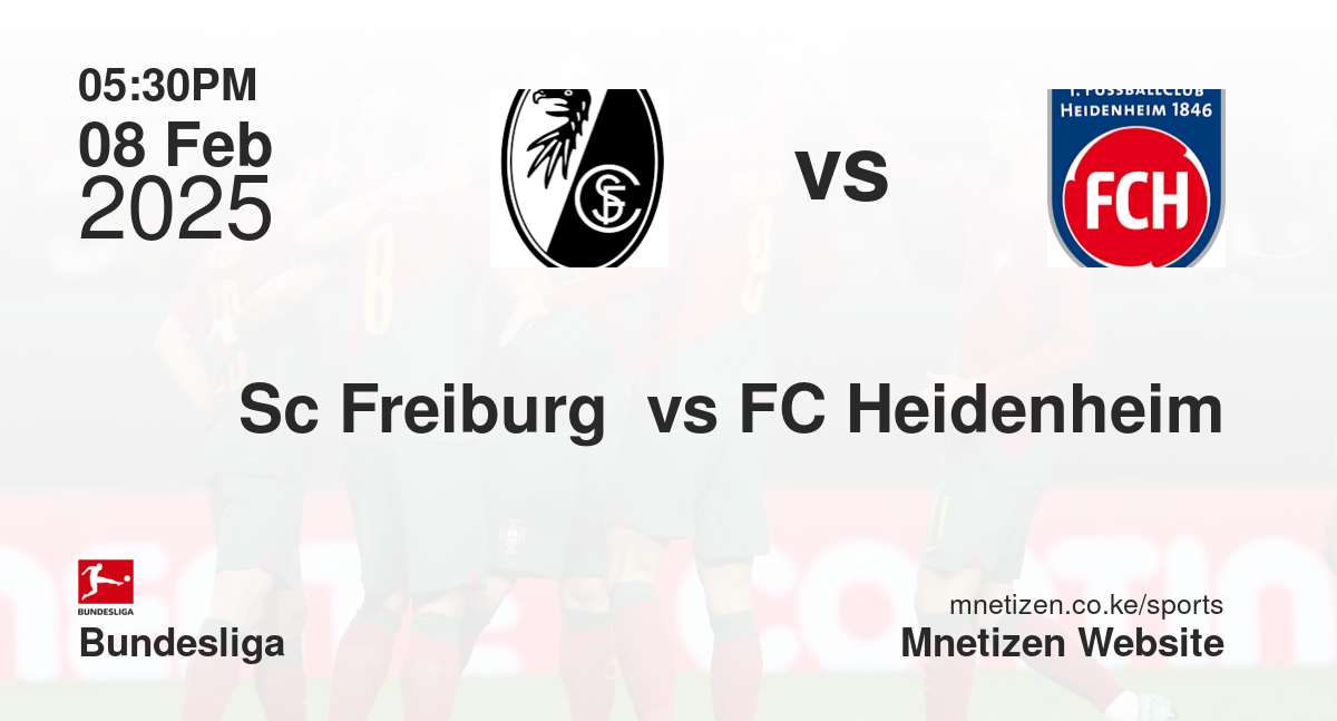 Sc Freiburg  vs FC Heidenheim