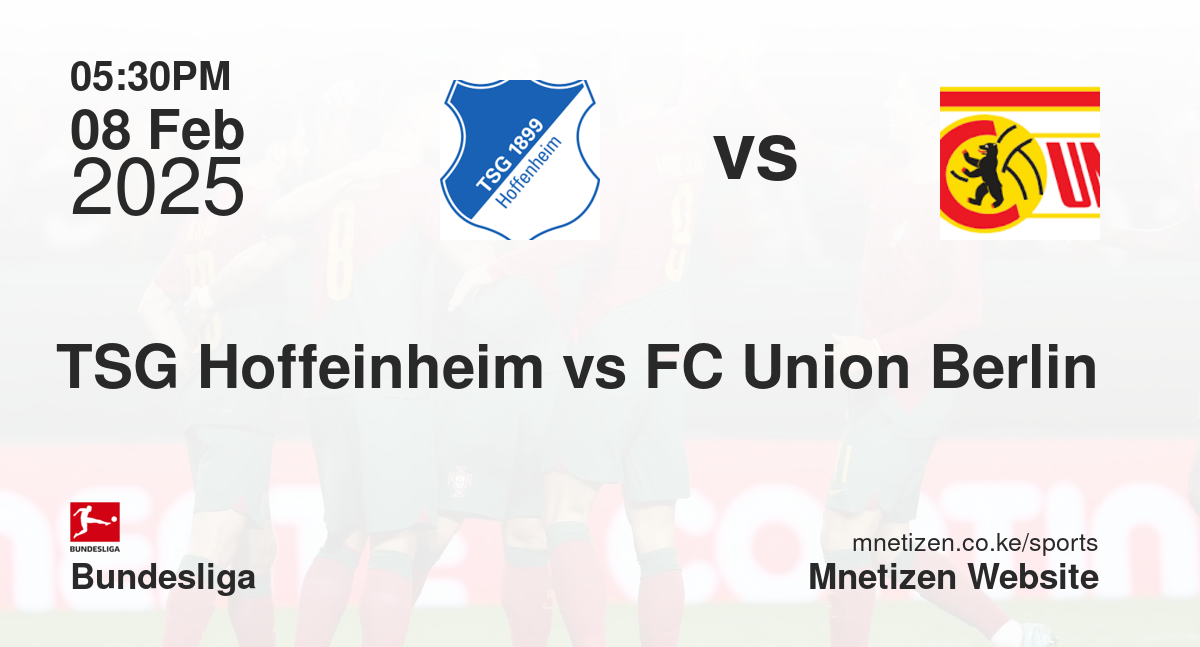 TSG Hoffeinheim vs FC Union Berlin