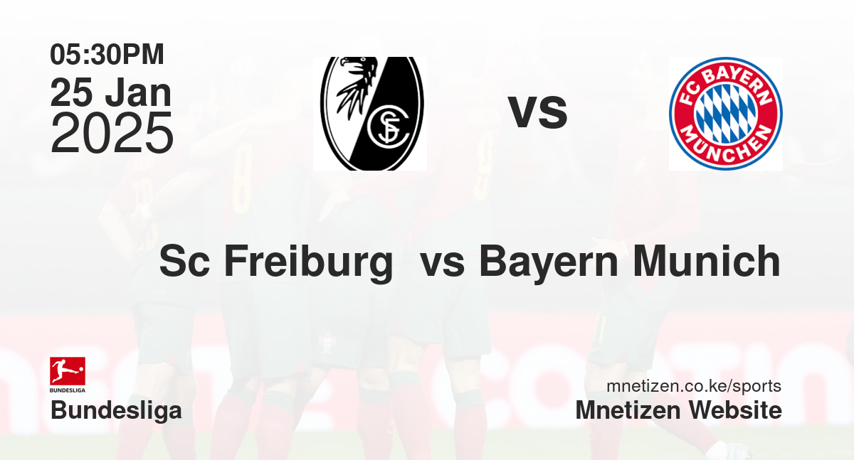 Sc Freiburg  vs Bayern Munich