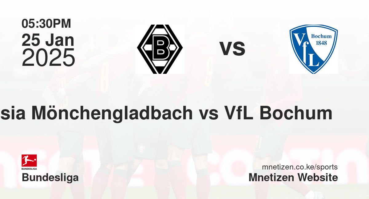 Borussia Mönchengladbach vs VfL Bochum 