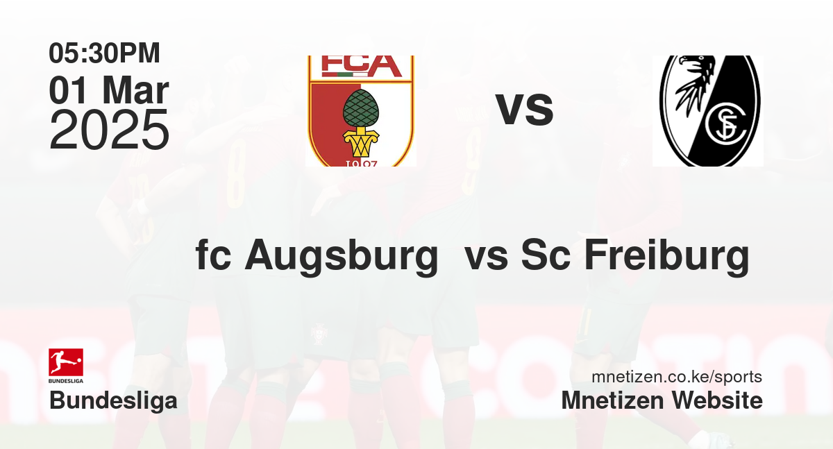 fc Augsburg  vs Sc Freiburg 