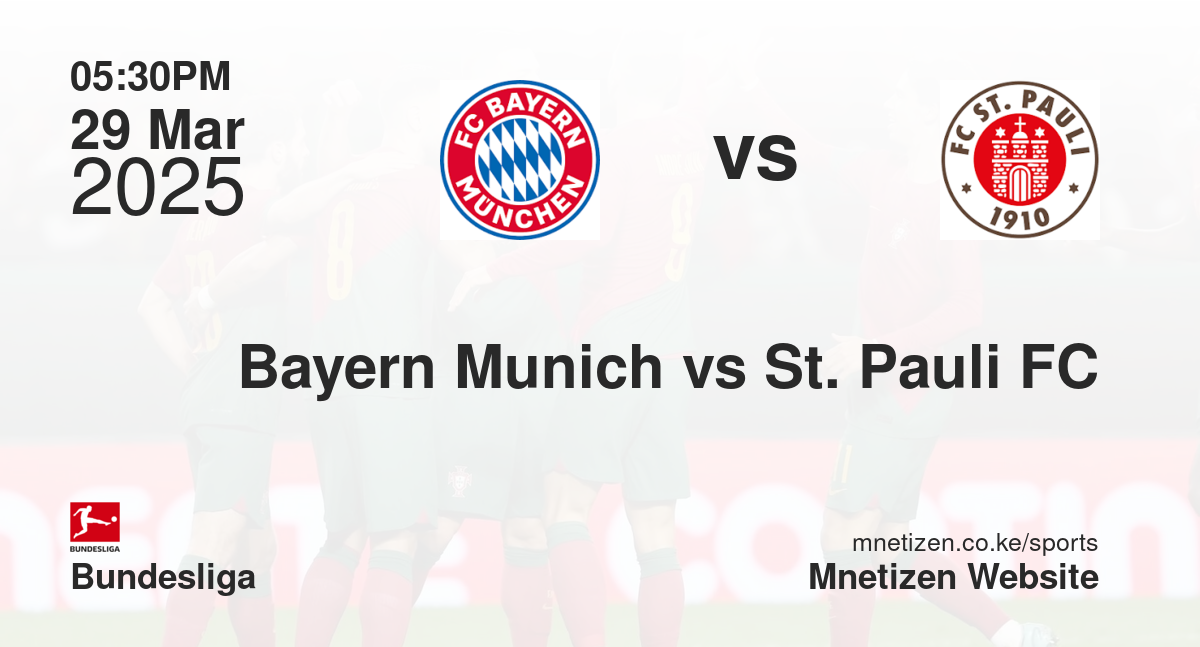 Bayern Munich vs St. Pauli FC