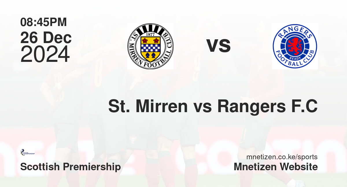 St. Mirren vs Rangers F.C