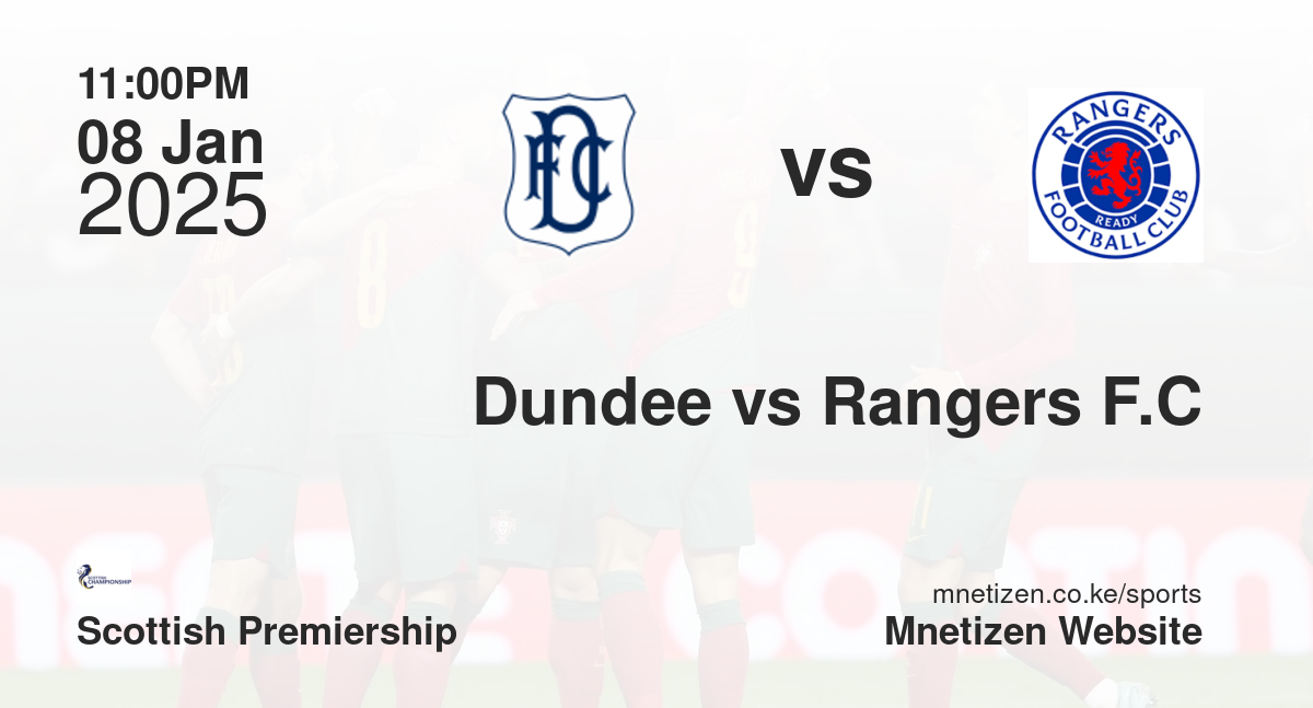 Dundee vs Rangers F.C