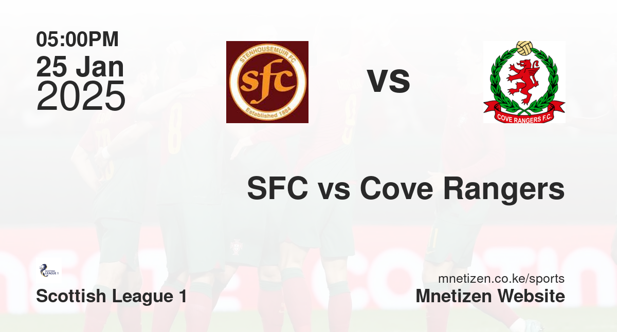 SFC vs Cove Rangers