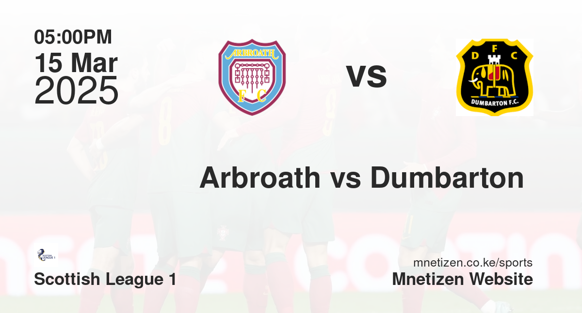 Arbroath vs Dumbarton 
