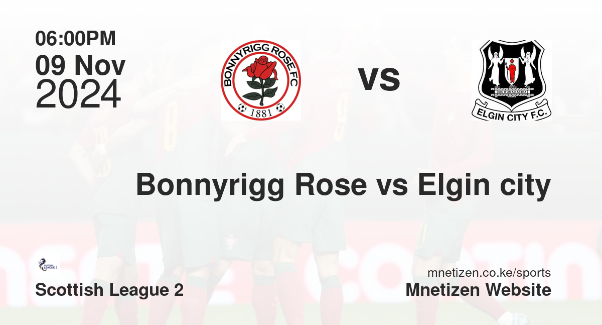 Bonnyrigg Rose vs Elgin city