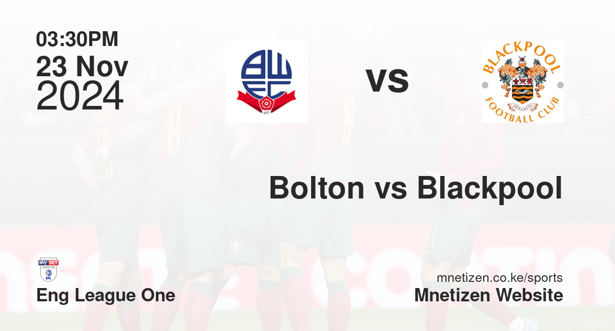 Bolton vs Blackpool