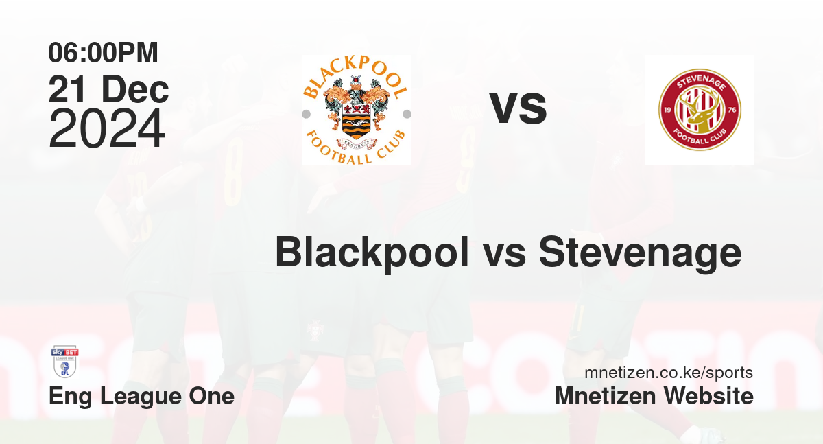 Blackpool vs Stevenage 