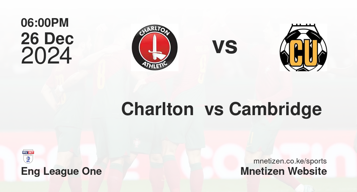 Charlton  vs Cambridge 