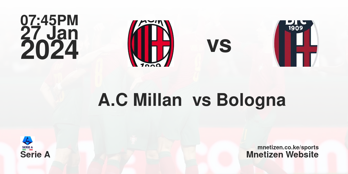 A.C Millan  vs Bologna FC  27/01/2024 19:45