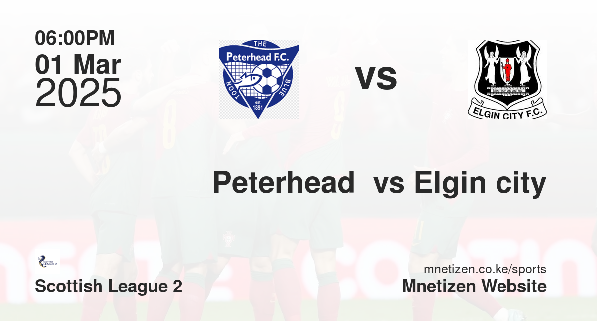Peterhead  vs Elgin city