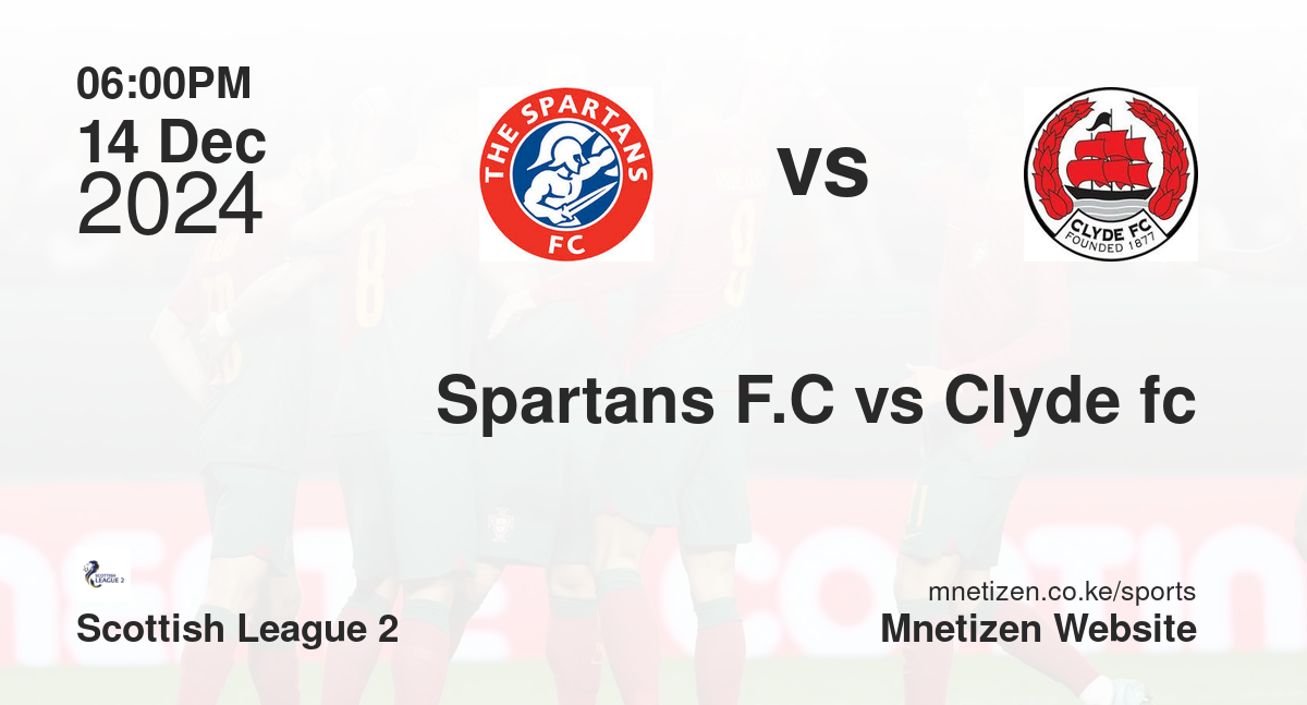 Spartans F.C vs Clyde fc