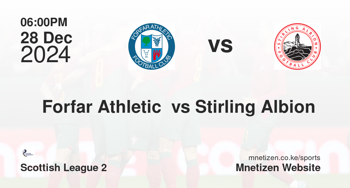 Forfar Athletic  vs Stirling Albion 