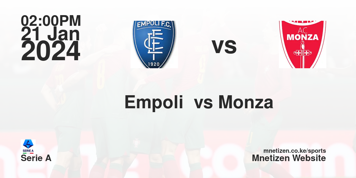 Empoli FC  vs Monza FC  21/01/2024 14:00