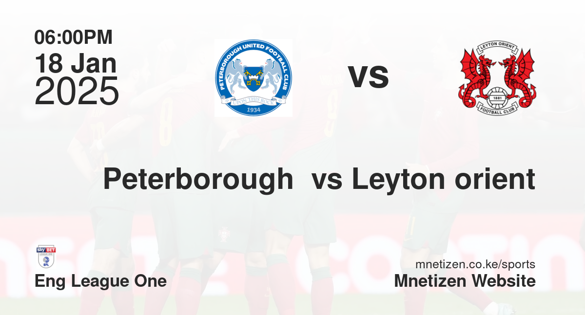 Peterborough  vs Leyton orient