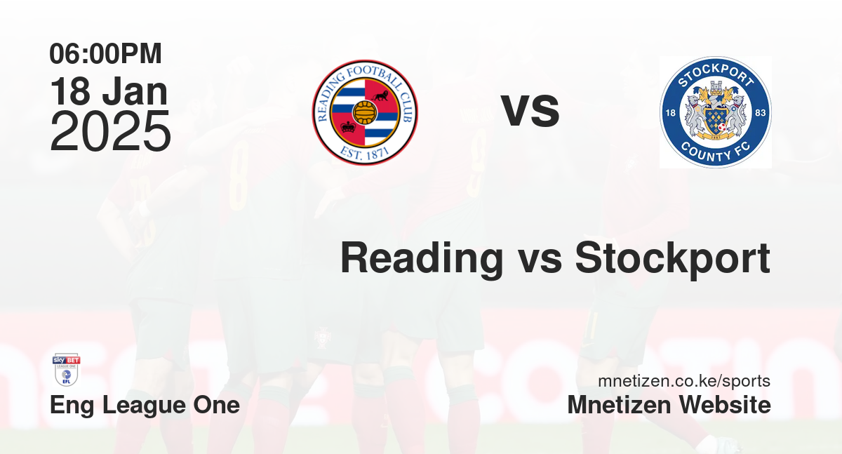 Reading vs Stockport