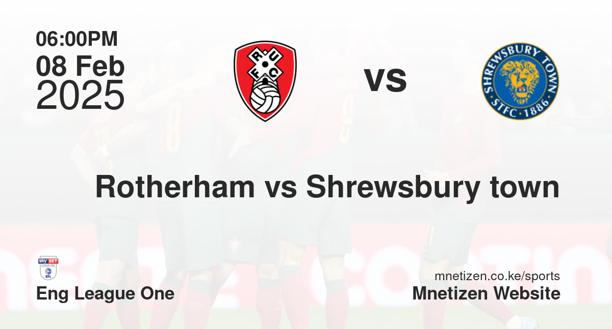 Rotherham vs Shrewsbury town
