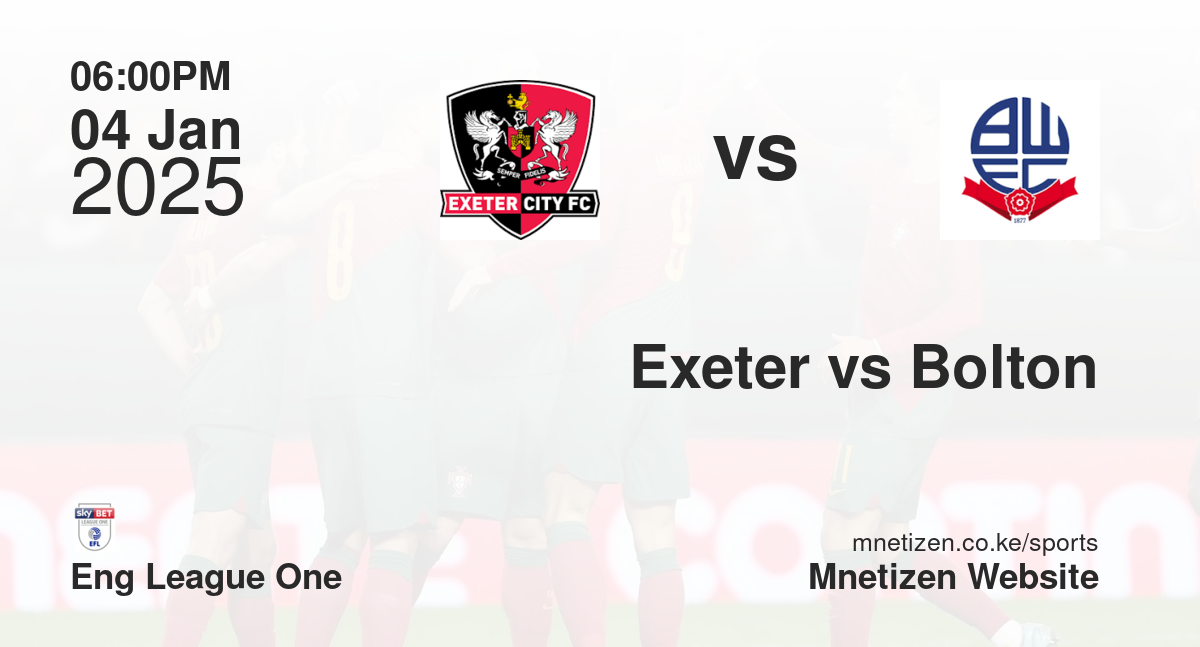 Exeter vs Bolton