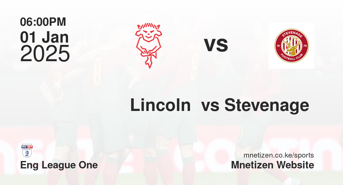 Lincoln  vs Stevenage 