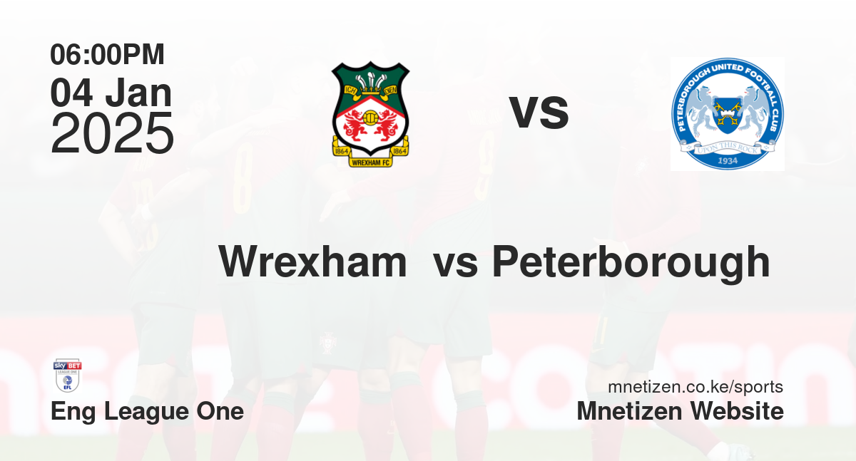 Wrexham  vs Peterborough 