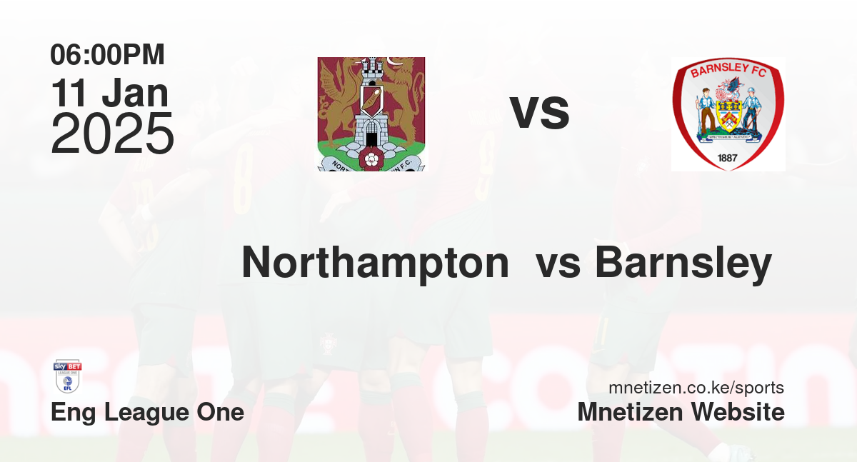 Northampton  vs Barnsley 