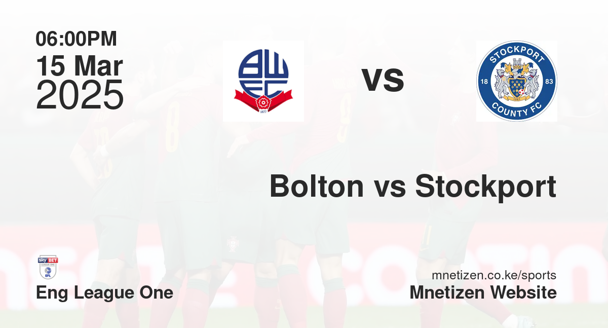 Bolton vs Stockport