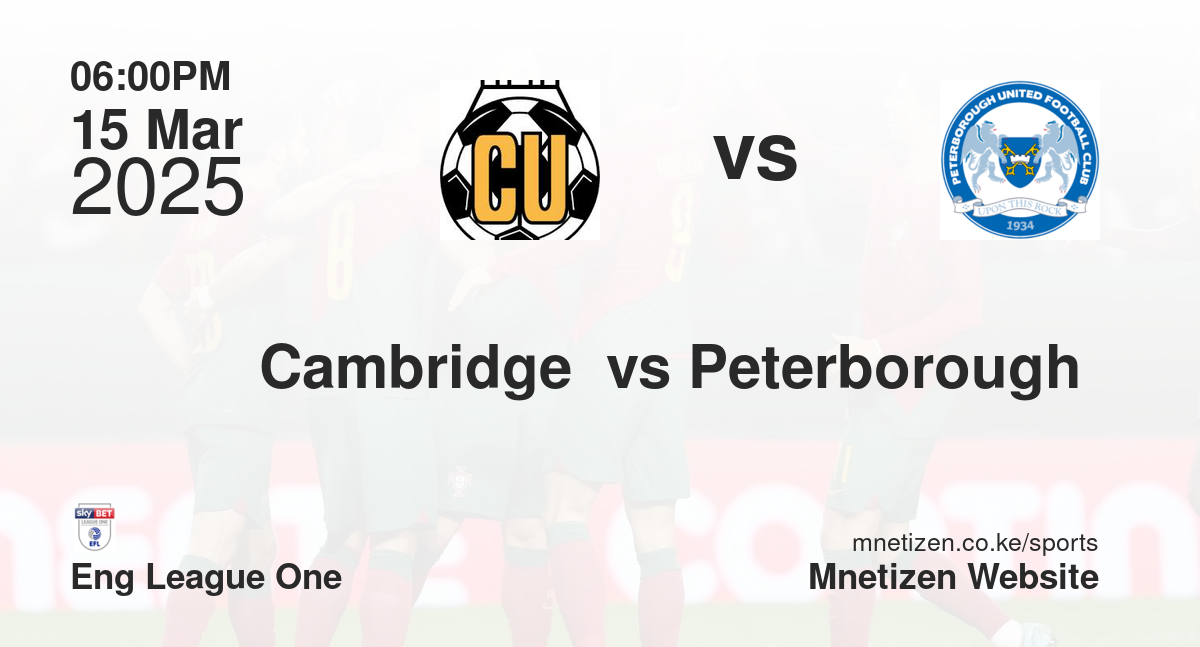 Cambridge  vs Peterborough 
