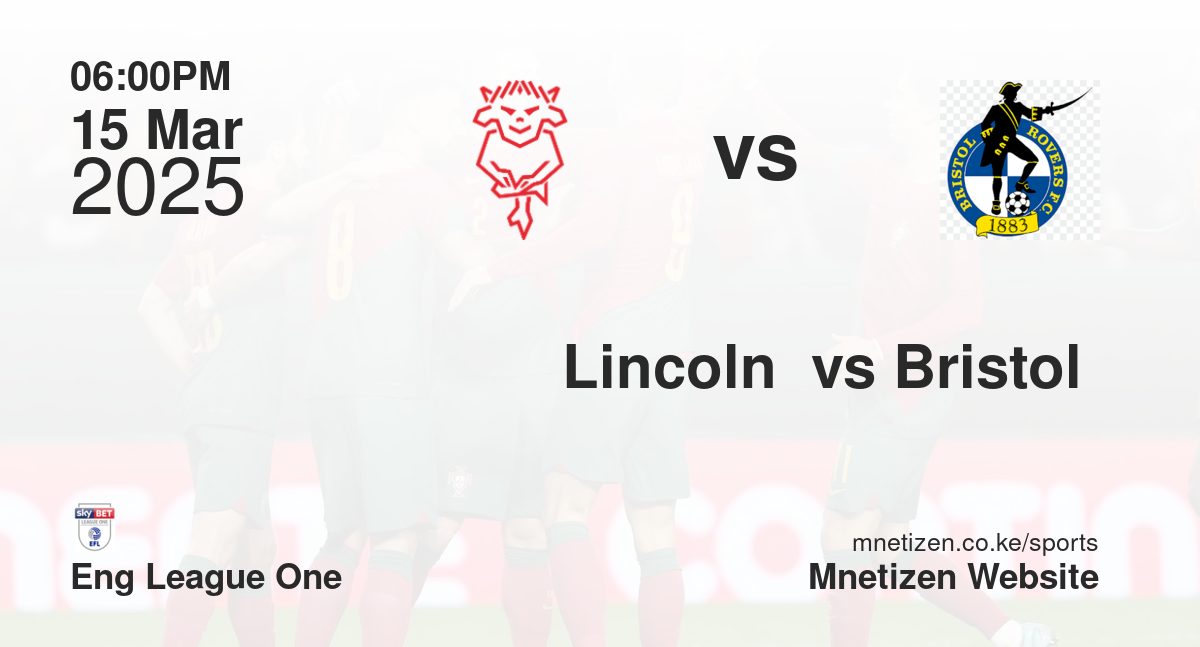 Lincoln  vs Bristol 