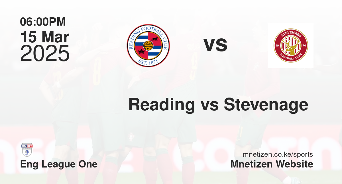 Reading vs Stevenage 