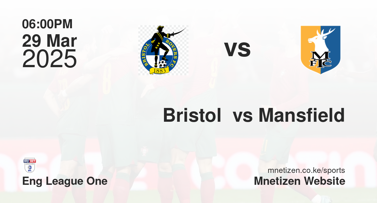Bristol  vs Mansfield