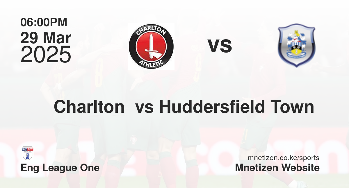 Charlton  vs Huddersfield Town 