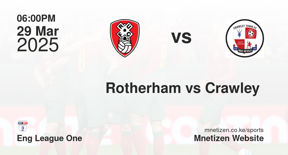 Rotherham vs Crawley 
